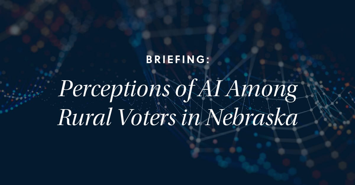 Briefing: Perceptions of AI Among Rural Voters in Nebraska